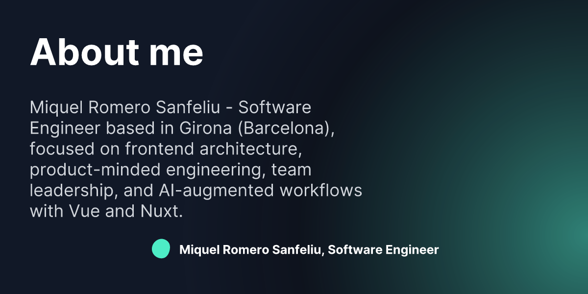 About me | Miquel Romero Sanfeliu, Software Engineer